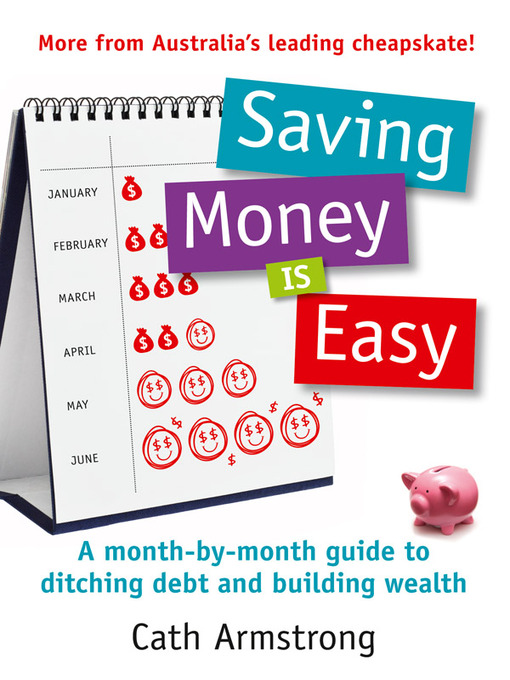 Title details for Saving Money Is Easy by Cath Armstrong - Wait list